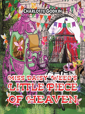 cover image of Miss Daisy Weed's Little Piece of Heaven